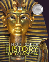 Title: The Kingfisher History Encyclopedia, Author: Editors of Kingfisher
