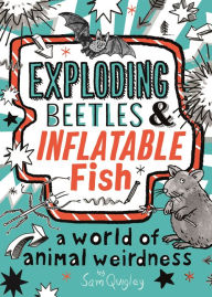 Title: Exploding Beetles and Inflatable Fish, Author: Tracey Turner