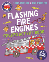 Title: Amazing Machines Flashing Fire Engines Sticker Activity Book, Author: Tony Mitton