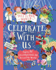 Title: This Is Our World: Celebrate With Us!, Author: Valerie Wilding