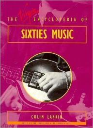 The Virgin Encyclopedia of Sixties Music