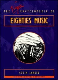 The Virgin Encyclopedia of Eighties Music