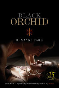 Title: Black Orchid, Author: Roxanne Carr