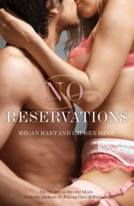 Title: No Reservations, Author: Megan Hart