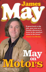 Title: May on Motors, Author: James May