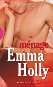 Title: Menage, Author: Emma Holly