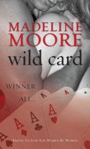 Title: Wild Card, Author: Madeline Moore