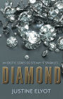Diamond (Diamond Trilogy Series #1)