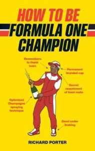 How to be Formula One Champion