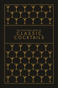 Title: The Little Black Book of Classic Cocktails, Author: Pyramid
