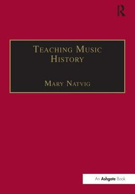 Teaching Music History / Edition 1