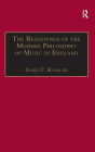 The Beginnings of the Modern Philosophy of Music in England: Francis North's A Philosophical Essay of Musick (1677) with comments of Isaac Newton, Roger North and in the Philosophical Transactions / Edition 1