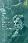 The Artist-Operas of Pfitzner, Krenek and Hindemith: Politics and the Ideology of the Artist
