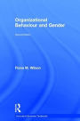 Organizational Behaviour and Gender / Edition 2
