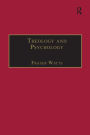 Theology and Psychology / Edition 1