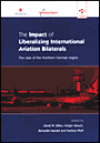 The Impact of Liberalizing International Aviation Bilaterals: The Case Study of the Northern German Region