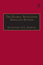 The Global Navigation Satellite System: Navigating into the New Millennium / Edition 1