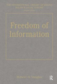 Title: Freedom of Information: Local Government and Accountability / Edition 1, Author: Robert G. Vaughn