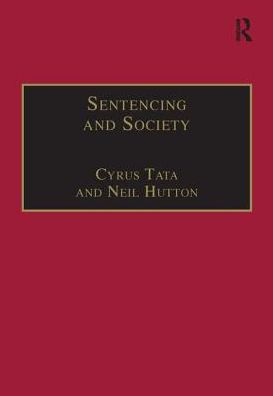 Sentencing and Society: International Perspectives / Edition 1
