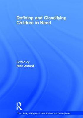 Defining and Classifying Children in Need / Edition 1