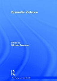 Title: Domestic Violence / Edition 1, Author: Michael Freeman