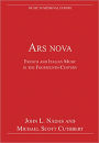 Ars nova: French and Italian Music in the Fourteenth Century / Edition 1