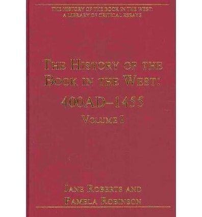 The History of the Book in the West: 5-Volume Set / Edition 1