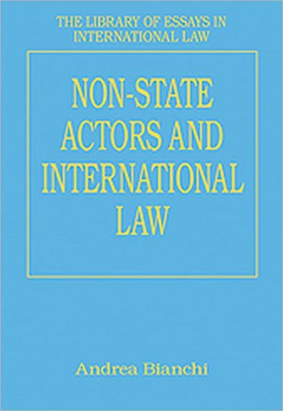 Non-State Actors and International Law / Edition 1
