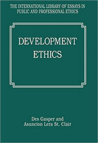 Title: Development Ethics / Edition 1, Author: Asuncion Lera St. Clair
