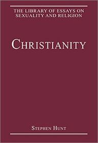 Title: Christianity / Edition 1, Author: Stephen Hunt