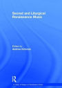 Sacred and Liturgical Renaissance Music