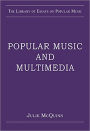 Popular Music and Multimedia