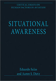 Title: Situational Awareness / Edition 1, Author: Aaron S. Dietz