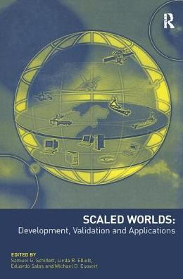 Scaled Worlds: Development, Validation and Applications / Edition 1