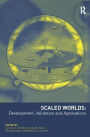 Scaled Worlds: Development, Validation and Applications / Edition 1