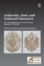Authority, State and National Character: The Civilizing Process in Austria and England, 1700-1900