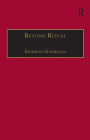 Beyond Ritual: Sacramental Theology after Habermas / Edition 1