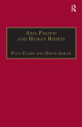 Asia Pacific and Human Rights: A Global Political Economy Perspective / Edition 1