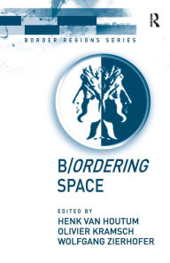 Title: B/ordering Space / Edition 1, Author: Henk van Houtum