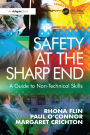 Safety at the Sharp End: Training Non-Technical Skills
