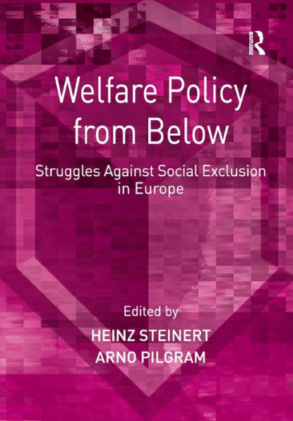 Welfare Policy from Below: Struggles Against Social Exclusion in Europe