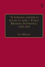 'A womans answer is neuer to seke': Early Modern Jestbooks, 1526-1635: Essential Works for the Study of Early Modern Women: Series III, Part Two, Volume 8 / Edition 1