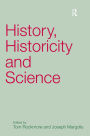 History, Historicity and Science / Edition 1