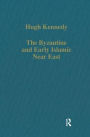 The Byzantine and Early Islamic Near East