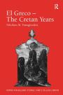 El Greco - The Cretan Years / Edition 1