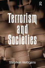 Terrorism and Societies / Edition 1