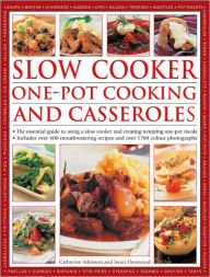 Slow Cooker: One-Pot Cooking and Casseroles