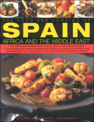The Food and Cooking of Spain, Africa and the Middle East