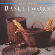 Title: New Crafts: Basketwork: 25 practical basket-making projects for every level of experience, Author: Polly Pollock
