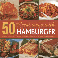 Title: 50 Great Ways with Mince: Making the most of ground meat in 50 fantastic recipes and 300 photographs, Author: Jenny Stacey